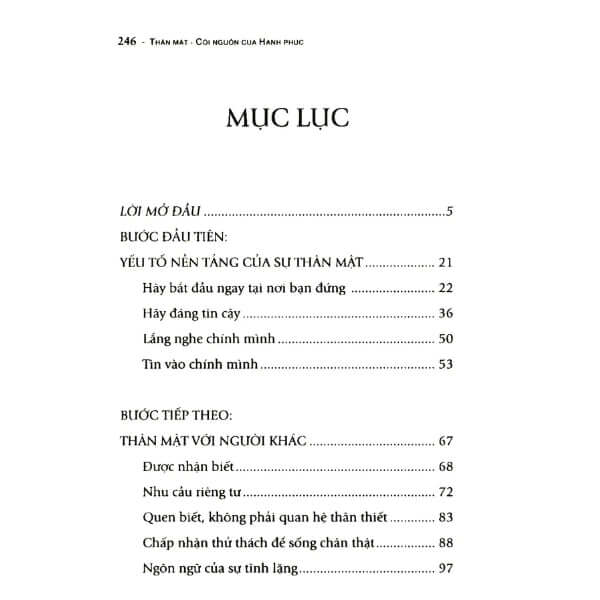 Thân Mật Cội Nguồn Của Hạnh Phúc giúp ta giải phóng tâm hồn và cởi mở với người khác, chúng ta có thể đạt được sự bình an và hạnh phúc đích thực.