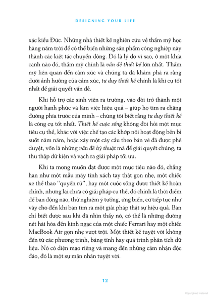 Thiết Kế Một Cuộc Đời Đáng Sống là một cuốn sách truyền cảm hứng và bản hướng dẫn thực tế giúp bạn từng bước giải quyết những vấn đề trong cuộc sống.
