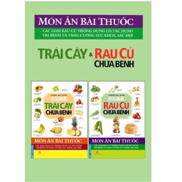 Sách Trái Cây Và Rau Củ Chữa Bệnh không chỉ cung cấp kiến thức về dinh dưỡng mà còn giúp người đọc hiểu sâu hơn về giá trị dược liệu của thực phẩm thiên nhiên