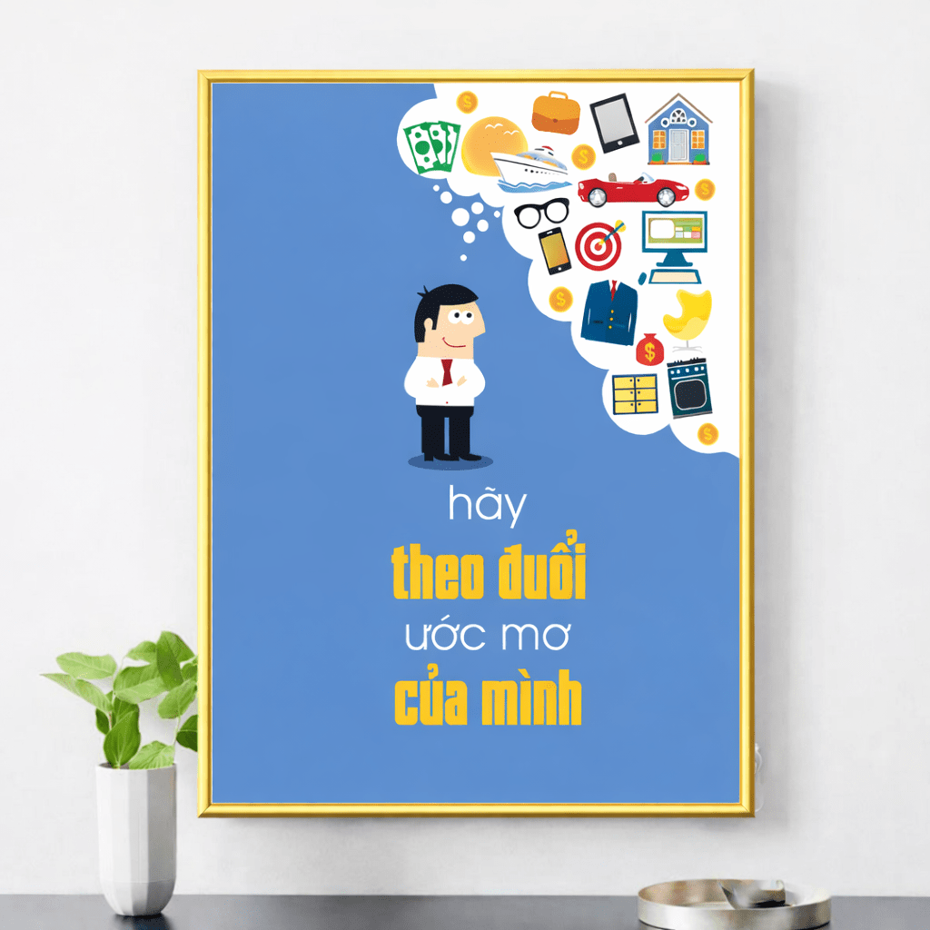 Tranh tráng gương tranh động lực, tranh ước mơ, hãy theo đuổi ước mơ của mình