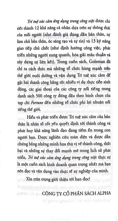 Trí Tuệ Xúc Cảm Ứng Dụng Trong Công Việc giúp bạn nuôi dưỡng trí tuệ xúc cảm, cải thiện khả năng lãnh đạo, đối mặt với mọi thử thách trong công việc hiệu quả.