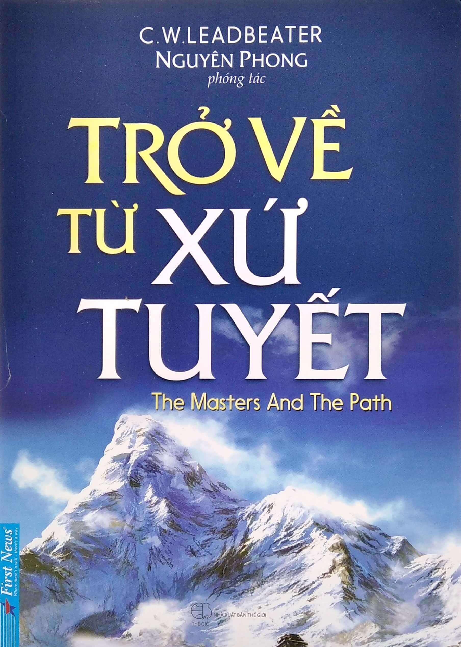 Trở về từ xuất tuyết - Tác Giả Nguyên Phong