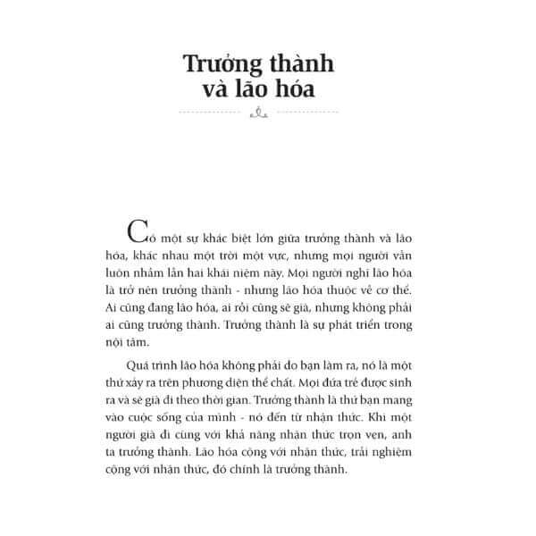 Trưởng Thành - Chạm Tới Bầu Trời Nội Tâm Của Bạn khám phá khái niệm trưởng thành, điều mà nhiều người trong chúng ta thường bỏ qua hoặc không hiểu hết.