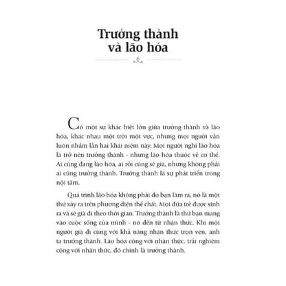 Trưởng Thành - Chạm Tới Bầu Trời Nội Tâm Của Bạn khám phá khái niệm trưởng thành, điều mà nhiều người trong chúng ta thường bỏ qua hoặc không hiểu hết.