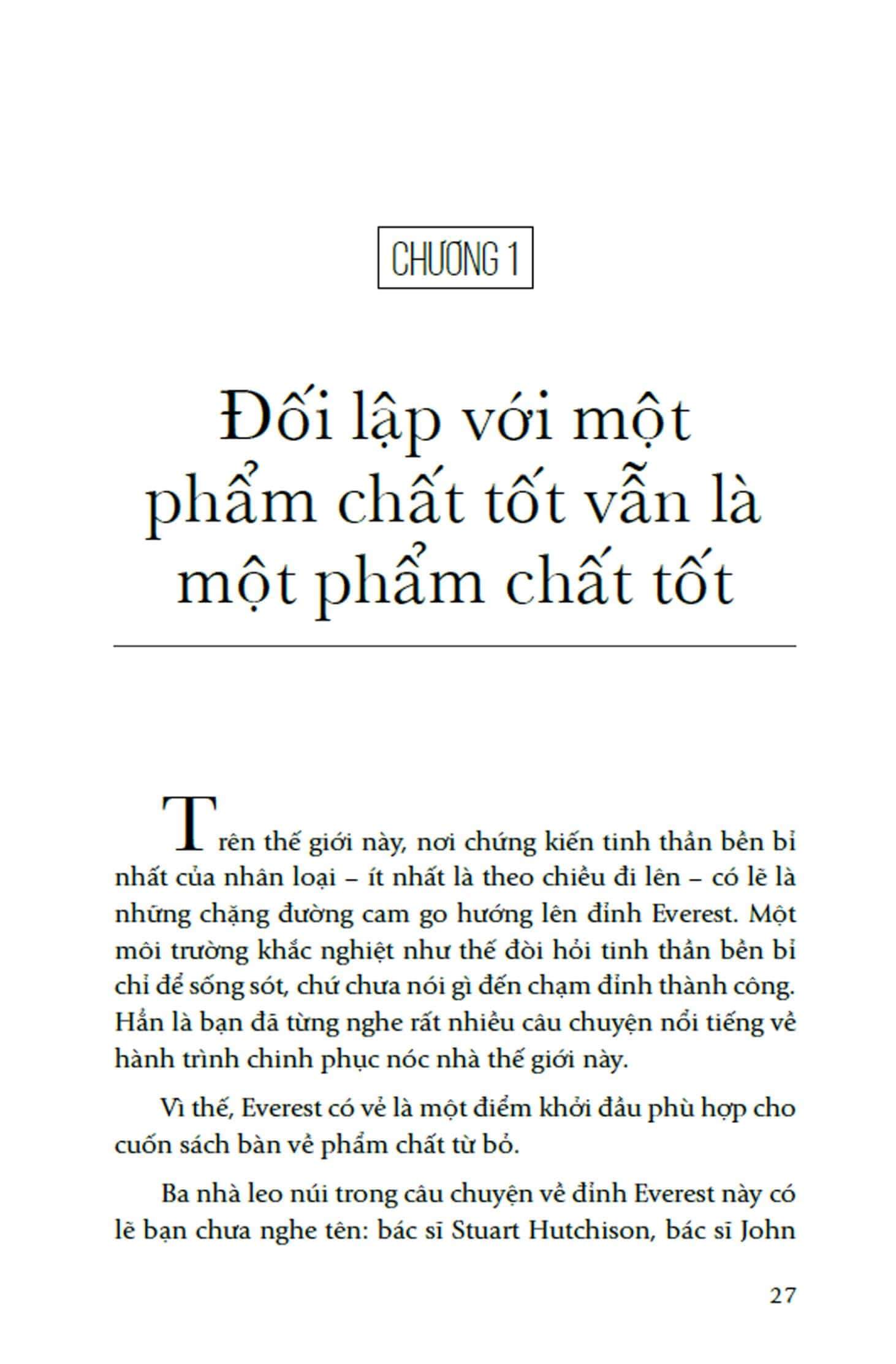 Cuốn sách Từ Bỏ - Buông Đúng Lúc, Bỏ Đúng Việc giúp bạn nhận ra giá trị của việc đầu tư thời gian và năng lượng vào những mục tiêu thực sự có tiềm năng.