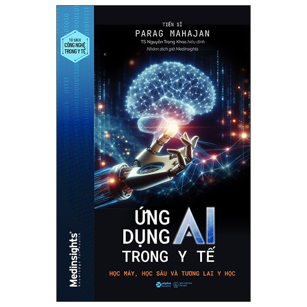 Ứng Dụng AI Trong Y Tế  Học Máy Học Sâu Và Tương Lai Y Học